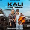 About Kali Fortuner (feat. Khushi Verma) Song