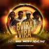 About Bvira Vira (feat. Michael Magz) Song