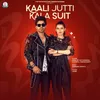 About Kaali Jutti Kala Suit Song