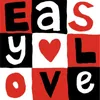 Easy Love