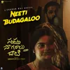 About Neeti Budagaloo (From "Sapta Sagaralu Dhaati - Side B") Song