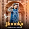 Jhumka (feat. Meghna Choudhary)