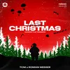 About Last Christmas (Hardstyle Version) Song