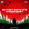 About Do They Know It's Christmas? Song