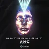 Ultralight (A.M.C Remix)