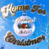 About Home For Christmas Song