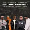 About Ibutho Lomculo (feat. Major League DJz, TmanXpress, Mashudu) Song