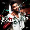 About Passageira Song