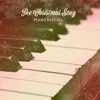 About The Christmas Song (Merry Christmas To You) [Piano Version] Song