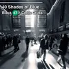 About 40 Shades of Blue (feat. Celtic Cross) Song