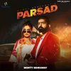 About Parsad Song