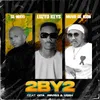 2 By 2 (feat. Cita, PRVIS3, Veeh)