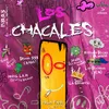 Los Chacales (feat. Soley, DFZM, Los Rogelios, Robin Rouse, Maicol La M, FineSound Music & Mauro Dembow)