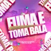 Fuma e Toma Bala (feat. MC Zuka)