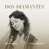 About Dos diamantes (feat. Lisandro Aristimuño) Song