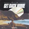 About Get Back Home Song
