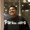 Parikan Cidro