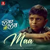 About Maa (From "Jigar Ni Jeet") Song
