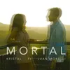 About Mortal Song