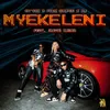 About MYEKELENI (feat. QuayR Musiq) Song