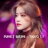 About Funky Bikini (IBD Remix) Song