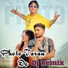 About Photo Taran De (Dj Remix) Song