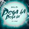 About Pega La Pega La (feat. VeigaS) Song