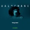 About Aalochane Song