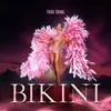 About Bikini (feat. Pain A.K.A Dai Ca P) Song