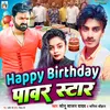 About Happy Birthday Pawar Star Song