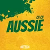 About AUSSIE OI OI Song
