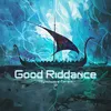 About Good Riddance (Synthwave Cover) Song