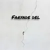 Faryade Del (feat. Susan Sepehri)