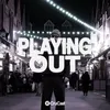 About Playing Out (feat. Émilie Rachel) Song