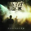 About Take It Back Song
