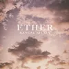 About ETHER Song