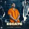 About Escape Song