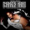 About Nyakaza Haibo (feat. Ice Beats Slide, Sbuda Maleather, EeQue) Song