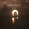 About Lekhe Ishqe De Song