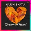 About Dream of Heart Song