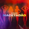 About Macetadão Song