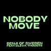 About Nobody Move (feat. Cleva Thoughts) [Jazzy Mode] Song