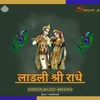 About Ladli Shree Radhe Song