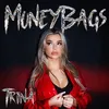 About MONEY BAGS Song