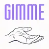 About Gimme Song