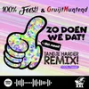 About Zo Doen We Dat! (Tandje Harder Remix) Song