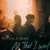 About All That I Want (feat. Marf) Song