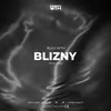 About Blizny Song