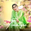 About Haye Ammiyee Song