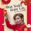 Mùa Xuân Sum Vầy